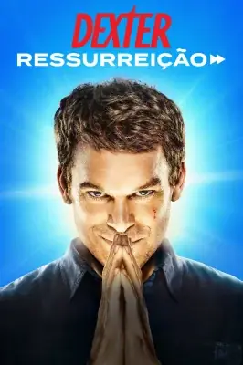 Dexter - Ressurreição watch online on Meucine