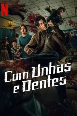 Com Unhas e Dentes watch online on Meucine