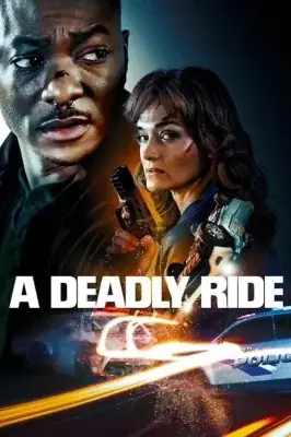 A Deadly Ride watch online on Meucine