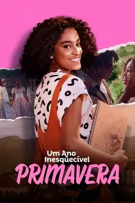 Um Ano Inesquecível - Primavera watch online on Meucine