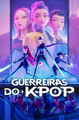 Guerreiras do K-Pop watch online on Meucine