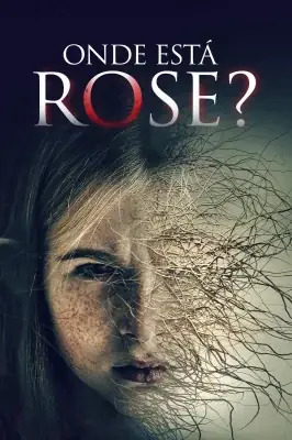 Onde Está Rose? – assistir online em HD