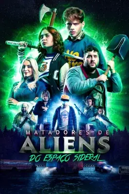 Matadores de Aliens do Espaço Sideral – assistir online em HD