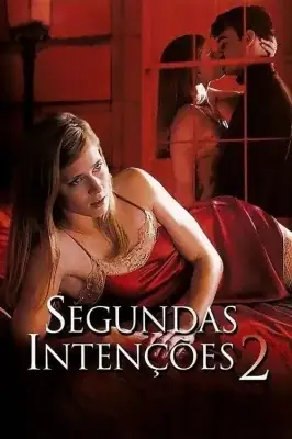 Segundas Intenções 2 watch online on Meucine