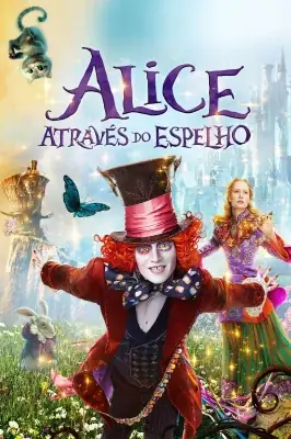 Alice Através do Espelho watch online on Meucine