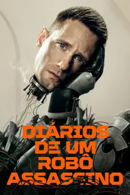 Diários de um Robô-Assassino watch online on Meucine