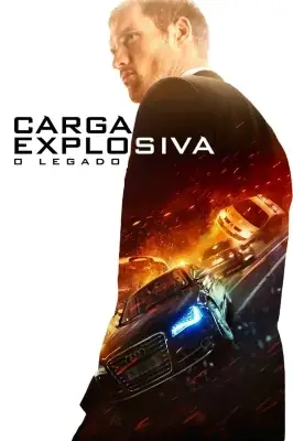 Carga Explosiva - O Legado watch online on Meucine