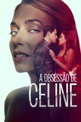 A Obsessão de Celine watch online on Meucine