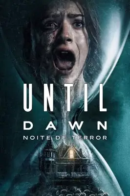 Until Dawn: Noite de Terror – assistir online em HD