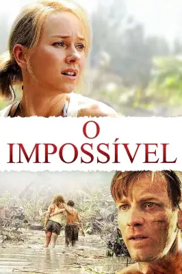 O Impossível watch online on Meucine