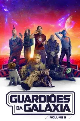 Guardiões da Galáxia: Volume 3 watch online on Meucine