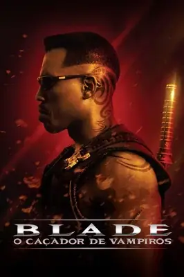 Blade, o Caçador de Vampiros watch online on Meucine