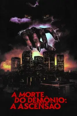 A Morte do Demônio - A Ascensão watch online on Meucine