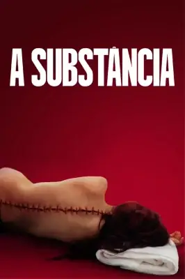 A Substância watch online on Meucine