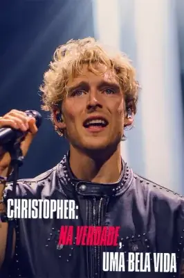 Christopher: Uma Linda Vida Real watch online Meucine