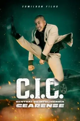 C.I.C. - Central de Inteligência Cearense watch online on Meucine