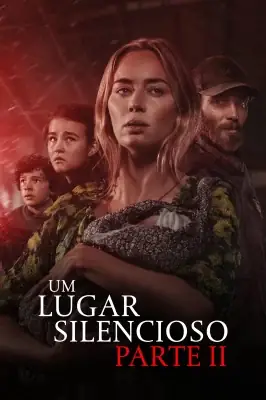 Um Lugar Silencioso - Parte II watch online on Meucine