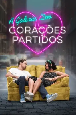A Galeria dos Corações Partidos watch online on Meucine