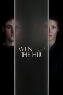 Went Up the Hill watch online on Meucine