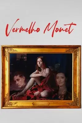 Vermelho Monet – assistir online em HD