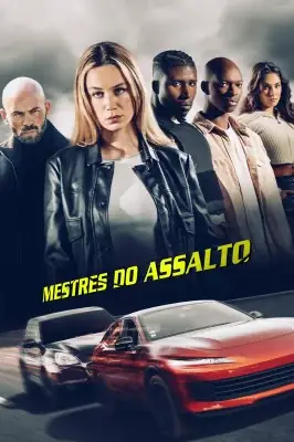 Mestres do Assalto – assistir online em HD