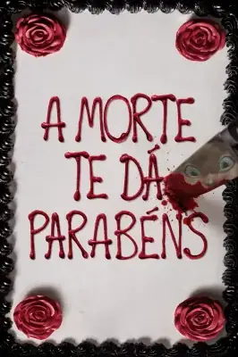 A Morte Te Dá Parabéns watch online on Meucine