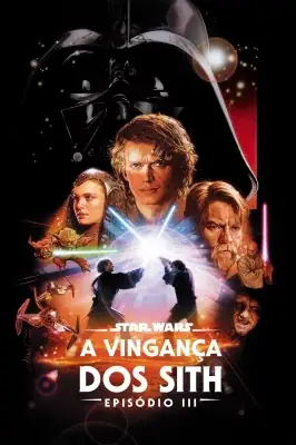 Star Wars: A Vingança dos Sith watch online on Meucine