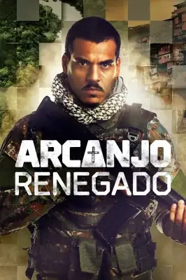 Arcanjo Renegado – assistir online em HD