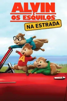 Alvin e os Esquilos: Na Estrada watch online on Meucine