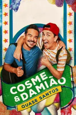 Cosme & Damião Quase Santos watch online on Meucine