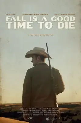 Fall Is a Good Time to Die – assistir online em HD