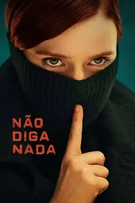 Não Diga Nada – assistir online em HD