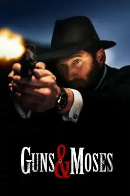 Guns & Moses – assistir online em HD