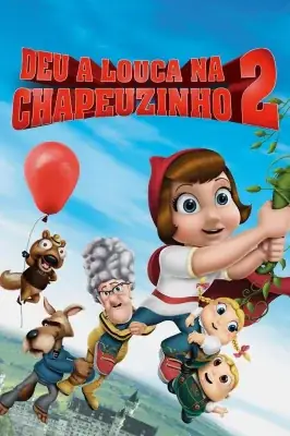 Deu a Louca na Chapeuzinho 2 watch online on Meucine