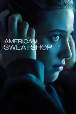 American Sweatshop watch online on Meucine