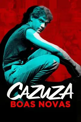 Cazuza: Boas Novas watch online on Meucine