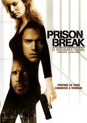 Prison Break - O Resgate Final watch online on Meucine