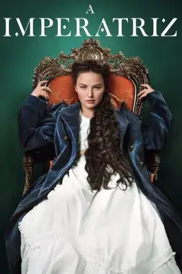 A Imperatriz – assistir online em HD