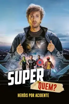 Super Quem Heróis Por Acidente – assistir online em HD