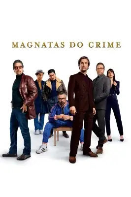 Magnatas do Crime watch online on Meucine
