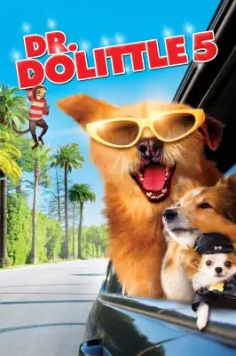 Dr. Dolittle 5 watch online on Meucine