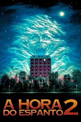 A Hora do Espanto 2 – assistir online em HD
