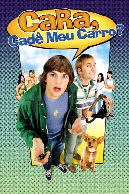 Cara, Cadê o Meu Carro? watch online on Meucine
