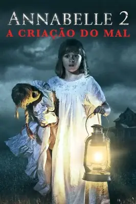 Annabelle 2 - A Criação do Mal – assistir online em HD