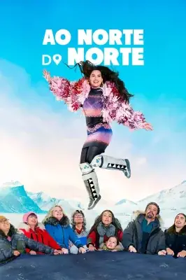 Ao Norte do Norte – assistir online em HD