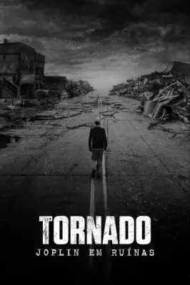 Tornado: Joplin em Ruínas watch online on Meucine