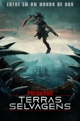 Predador: Terras Selvagens – assistir online em HD