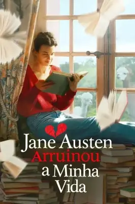 Jane Austen Arruinou a Minha Vida watch online on Meucine