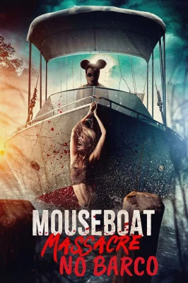 Mouseboat Massacre no Barco – assistir online em HD