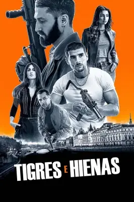 Tigres & Hyènes – assistir online em HD